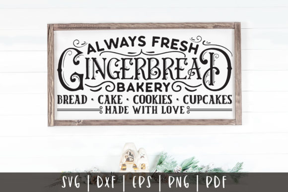 Always Fresh Gingerbread Bakery SVG for Crafts and Graphics