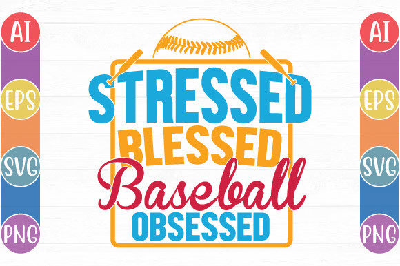 Baseball Obsessed Graphic for Crafts and Marketing