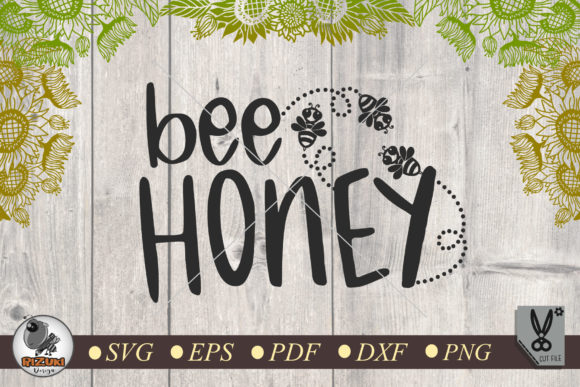 Bee Honey Bee Quote Design for Crafts and Graphics