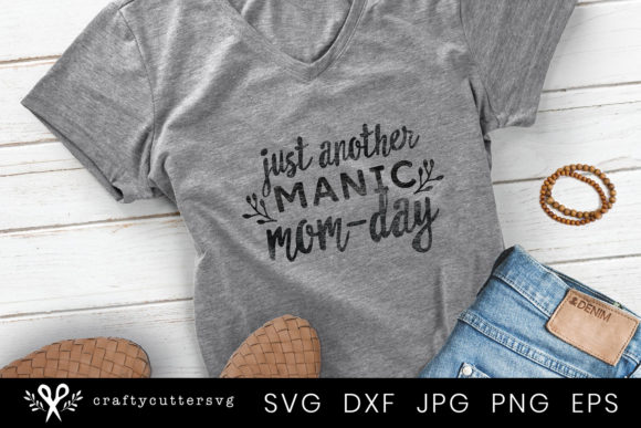 Funny Mom Quote Mothers Day Graphics for Crafts
