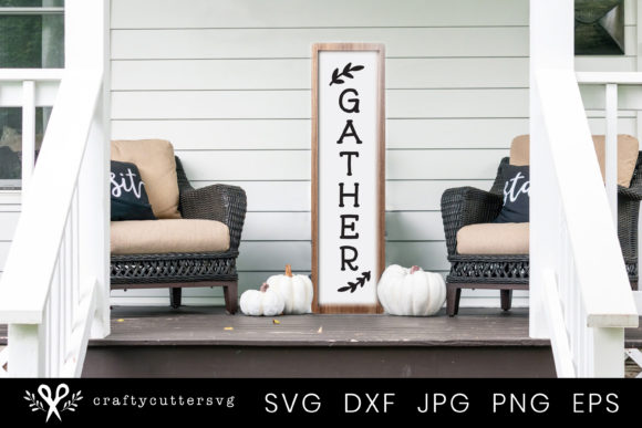 Gather Thanksgiving Quote Porch Sign Graphics for Crafts