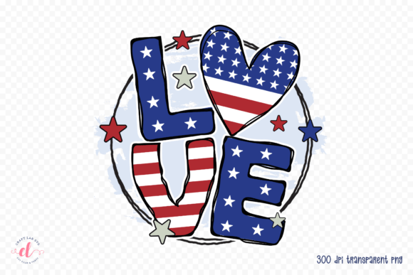 Love, 4th of July Quote Sublimation for Graphics and Crafts