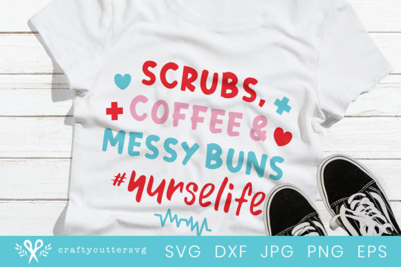 Nurse Life Quote Healthcare Workers Support Shirt Graphics